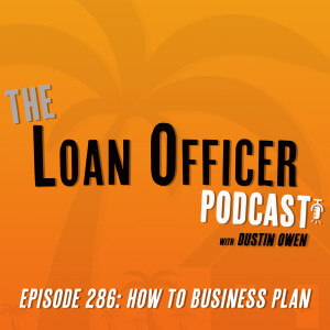 Episode 286: How To Business Plan