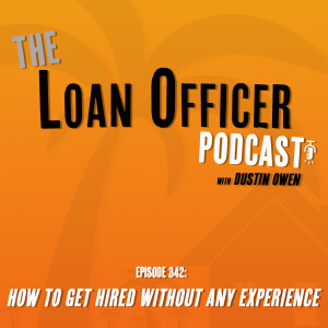 Episode 342: How to Get Hired Without Any Experience