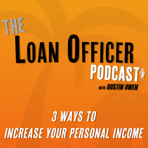 Episode 390: 3 Ways To Increase Your Personal Income