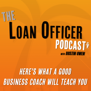Episode 398: Here’s What A Good Business Coach Will Teach You