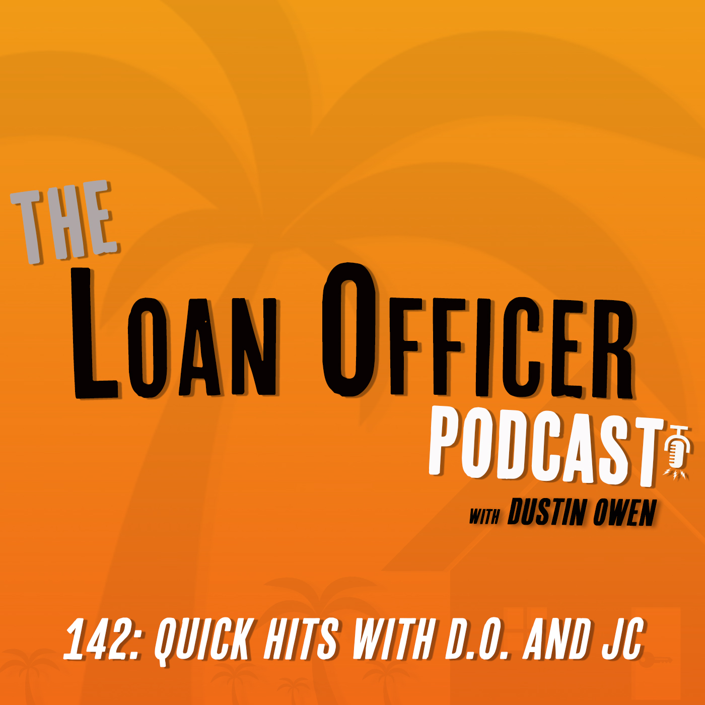 The Loan Officer Podcast