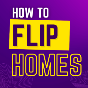House Flipping for Beginners | Ep. 420