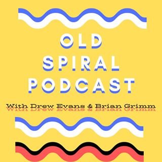 Old Spiral Podcast