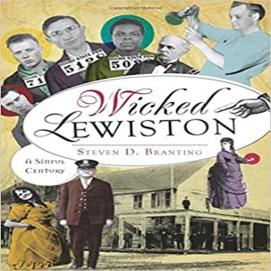 EP45 Wicked Lewiston with Steven Branting