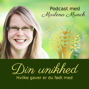 17. Din unikhed - hvilke gaver er du født med