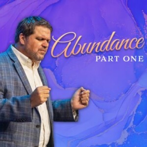 Abundance, Part One | Pastor Alex Pappas | Oceans Unite