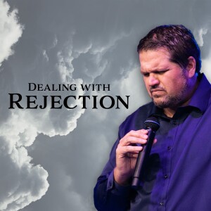 Dealing With Rejection | Pastor Alex Pappas | Oceans Unite