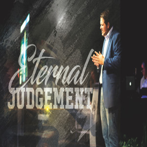 Eternal Judgement - 06/23/19