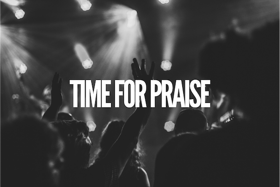 Time for Praise - 07/15/2018