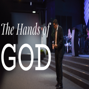 The Hand of God - 02/10/19