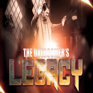 The Overcomers Legacy - 06/24/20