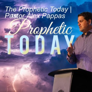 The Prophetic Today