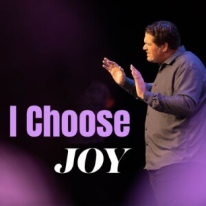 I Choose Joy | Pastor Alex Pappas | Oceans Unite