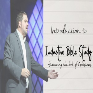 Introduction to Inductive Bible Study - 03/01/2020