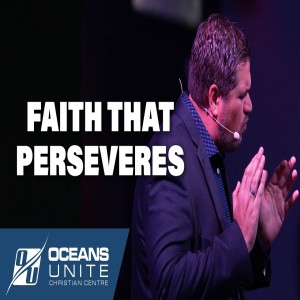 Faith that Perseveres - 11/01/20