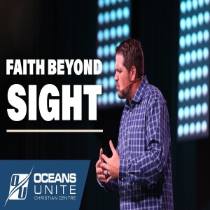 Faith Beyond Sight - 10/17/20
