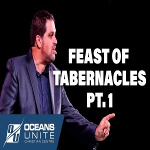 Part 1: The Feast of Tabernacles 2020 - 10/04/20