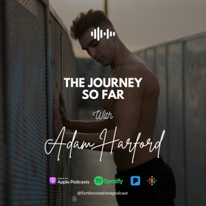 EP#11: The Journey So Far with Adam Harford