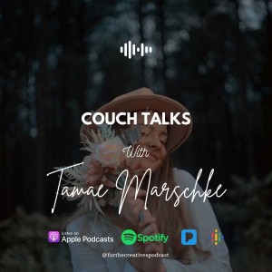 EP#10: Couch Talks with Tamae & Elisha