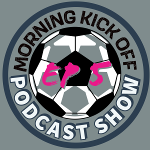 Morning Kick Off Ep5