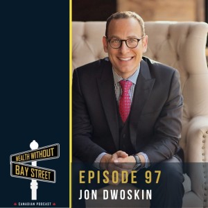 97. Grow Your Business Really Big With Coaching - Jon Dwoskin