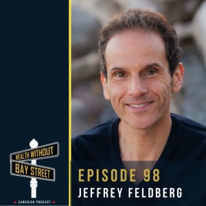 98. Why You Suck at Selling Your Business - Jeffery Feldberg