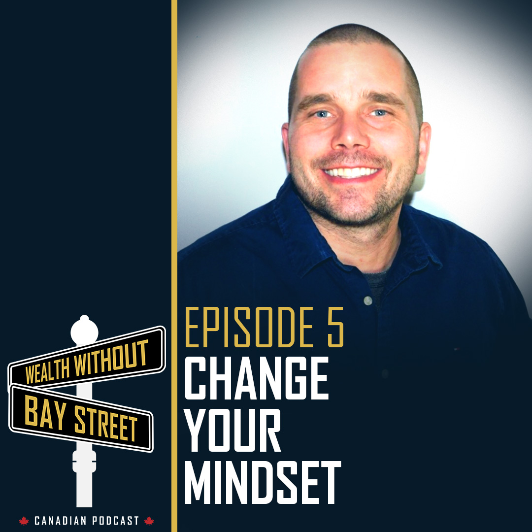 5. Change Your Mindset - Amazon Reseller Jonathan Proulx