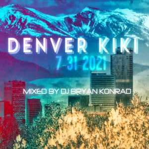 Denver KiKi (Part1) 7-31-2021