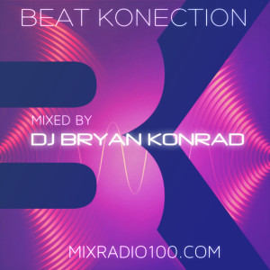 MixRadio100.com [Beat Konection] (Ep. 160 March 2021)