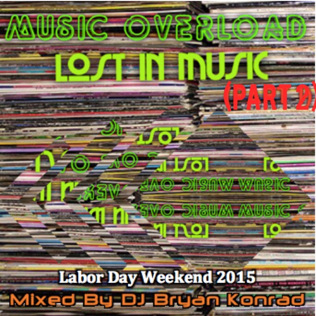 Music Overload [Part 2] (September 2015)