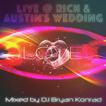 Rich & Austin's Wedding 8/5/17 (LIVE Part 1)
