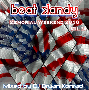 Beat Kandy Vol. 34 [Memorial Weekend 2016] (May 2016)