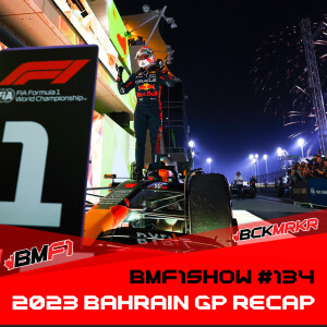 Red Bull Dominates in Round 1 | 2023 Bahrain GP Recap | BMF1Show Podcast #134