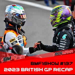 Ricciardo Returns to F1 & 2023 British GP Recap | BMF1Show #137