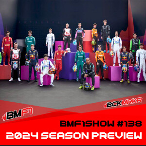 2024 Formula 1 Season Preview | BMF1Show Podcast #138