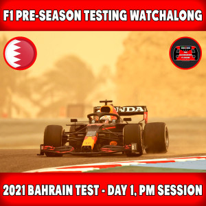 2021 F1 Pre-Season Testing Watchalong | Day 1, PM Session | Live Timing & Commentary