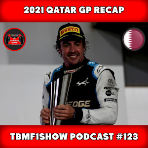 Hamilton Dominates F1‘s Debut in Qatar | 2021 Qatar GP Recap Podcast | TBMF1Show 123