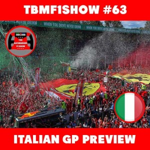 Italian Grand Prix Preview | TBMF1Show #63 | F1 Podcast