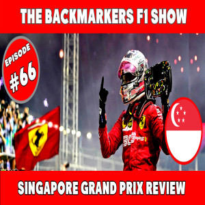 2019 Singapore Grand Prix Recap | TBMF1Show #66 | F1 Podcast