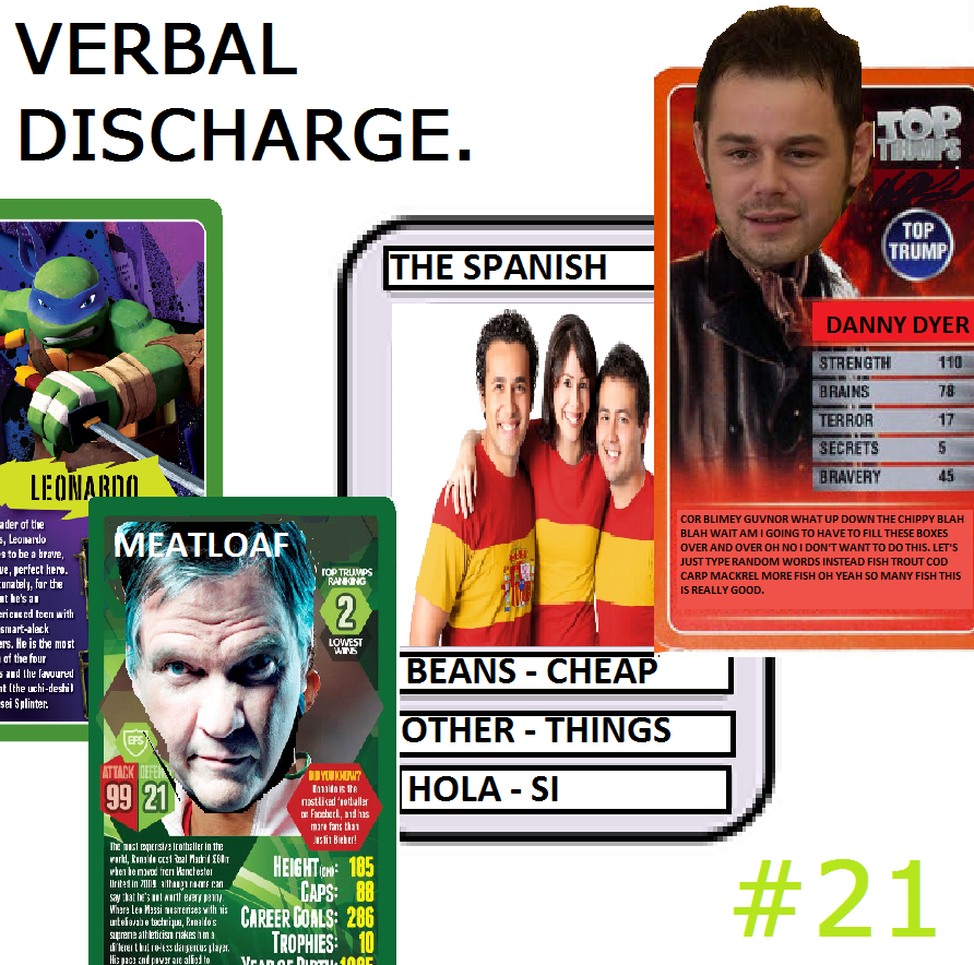 EPISODE #21: Danny Dyer's Cheap Bean Top Trumps