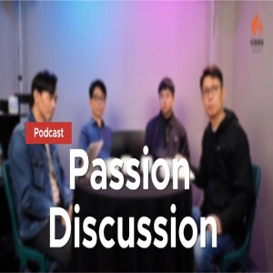 Passion Podcast Episode 4