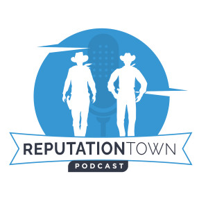 Introducing The Reputation Town Podcast