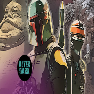 After Dark: Is The Book of Boba Fett a Welcome Addition to the Star Wars Universe?