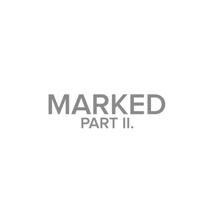 Marked, Week 2 - Pastor Carey Robinson