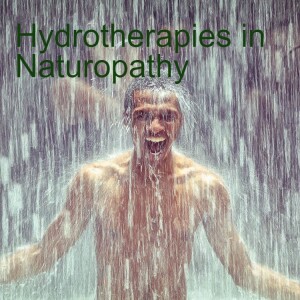 Hydrotherapies in Naturopathic Medicine