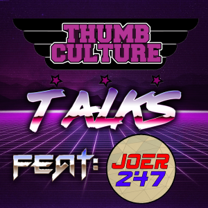 TC Talks – EP13 – JoeR247