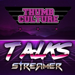 TC Talks – EP16 – Streamers