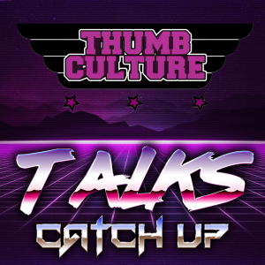 TC Talks – EP12 – Catchup