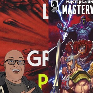 L.O.G.#NOT100: ”Masterverse #3 Review!”