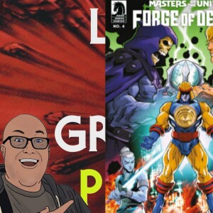 L.O.G.#113: ”Forge Of Destiny Issue 4”